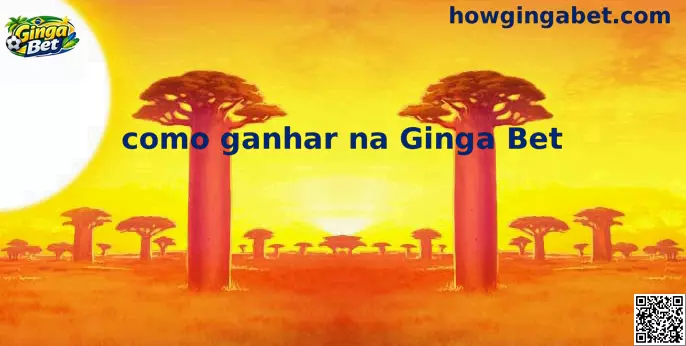Estratégias sobre como ganhar na Ginga Bet