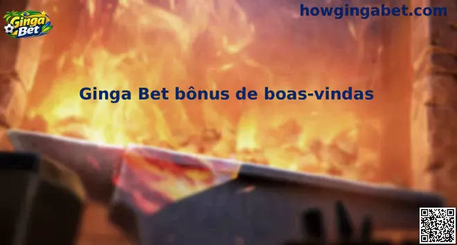 Ginga Bet Bônus de Boas-vindas